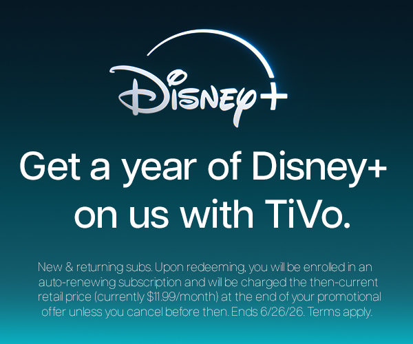 Disney + logo Get a year of Disney + on us with TiVo